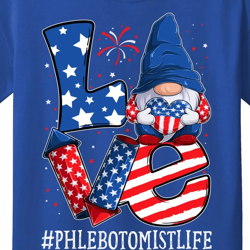 Phlebotomist Love 4th Of July Gnome Usa Patriotic Gift Kids T-Shirt