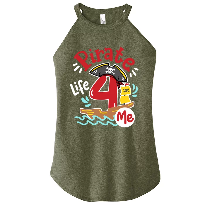 Pirate Life 4 Me 4th Birthday Party Four Years Old Boy Women’s Perfect Tri Rocker Tank