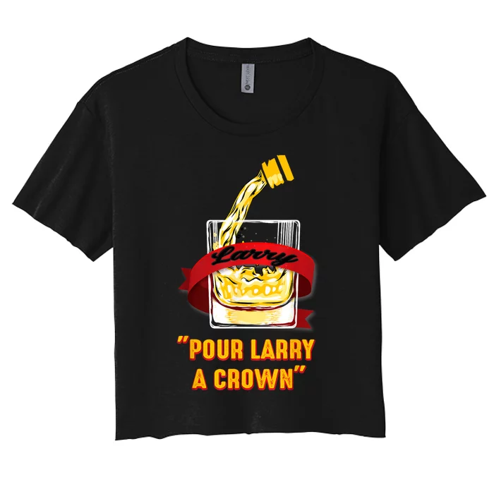 Pour Larry A Crown Women's Crop Top Tee