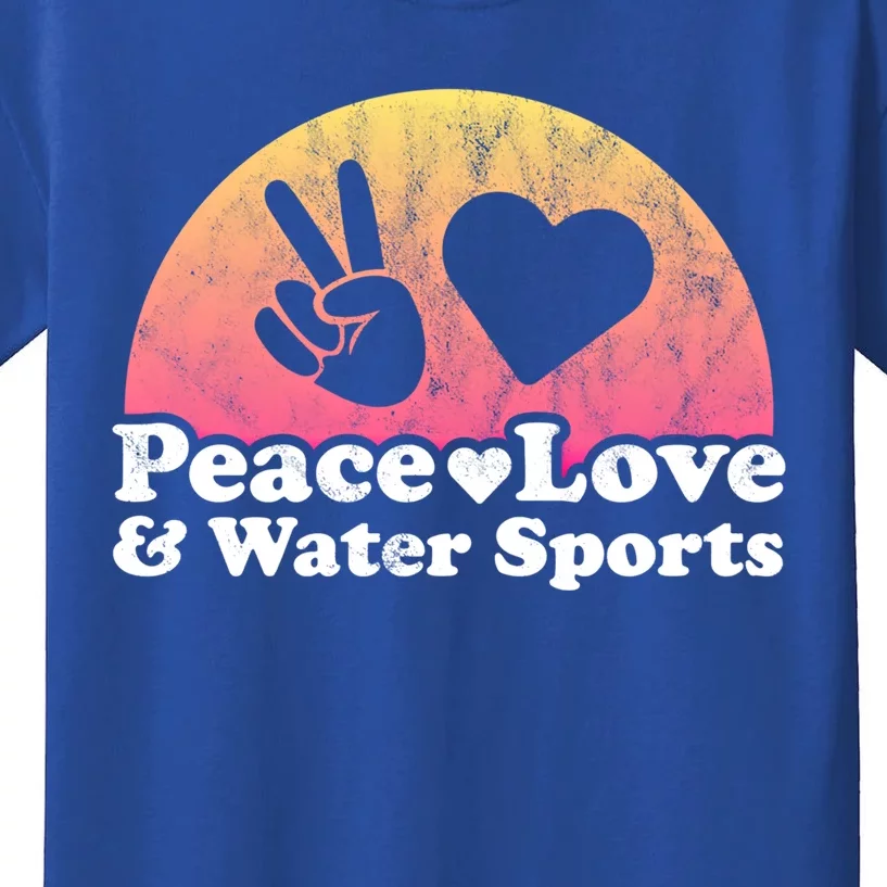 Peace Love And Water Sports Water Sport Gift Kids T-Shirt