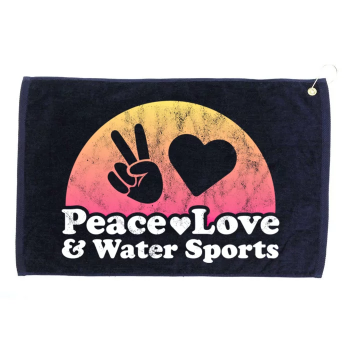 Peace Love And Water Sports Water Sport Gift Grommeted Golf Towel