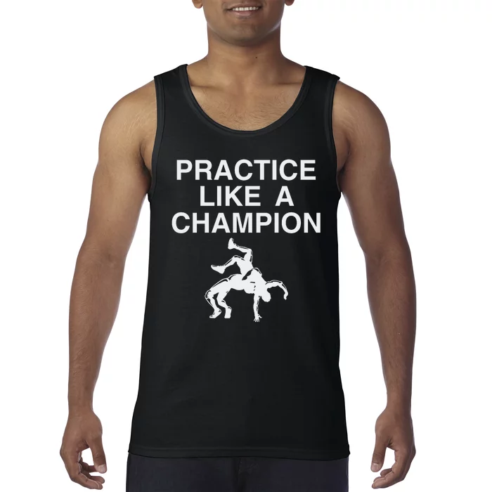 Practice Like A Champion Tank Top