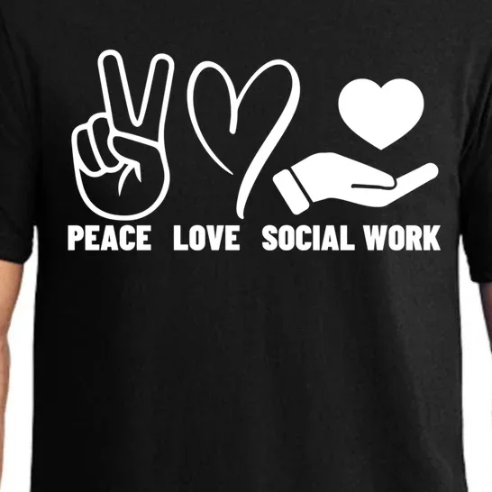 Peace Love And Social Work Proud Social Worker Gift Pajama Set