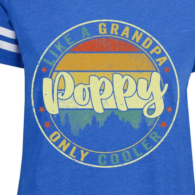 Poppy Like A Grandpa Only Cooler Funny Dad Poppy Fathers Day Enza Ladies Jersey Football T-Shirt