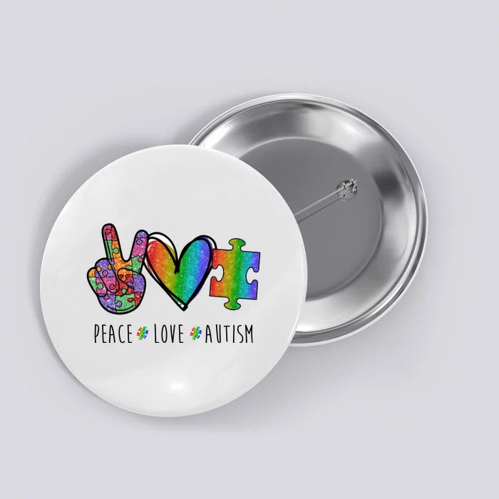 Peace Love Autism Colorful Button