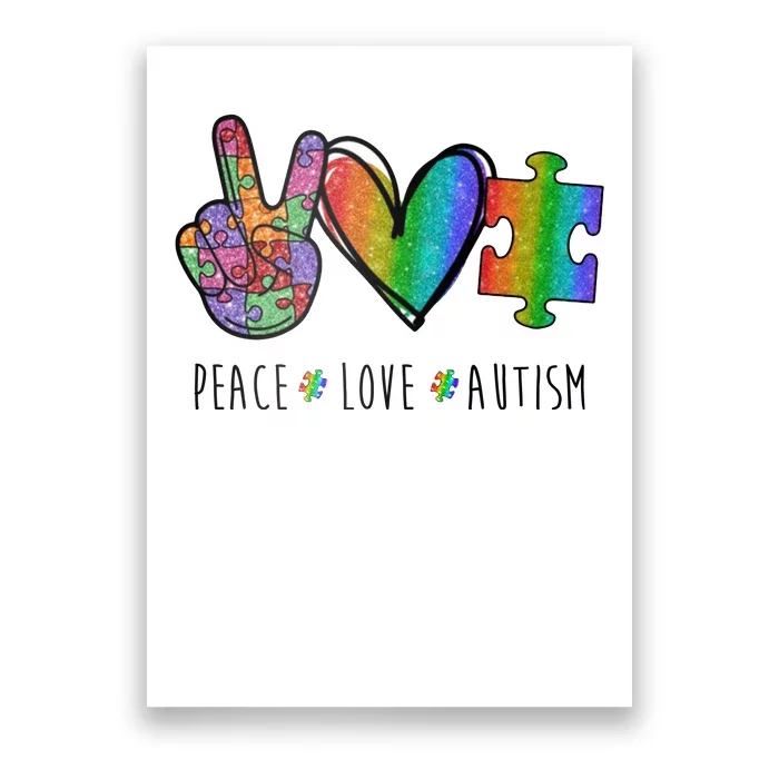 Peace Love Autism Colorful Poster