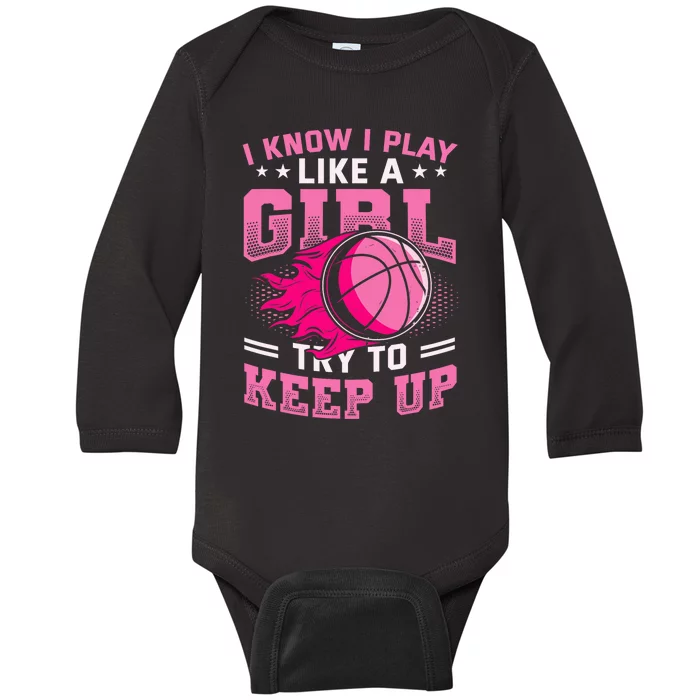 Play Like A Girl Basketball Baby Long Sleeve Bodysuit