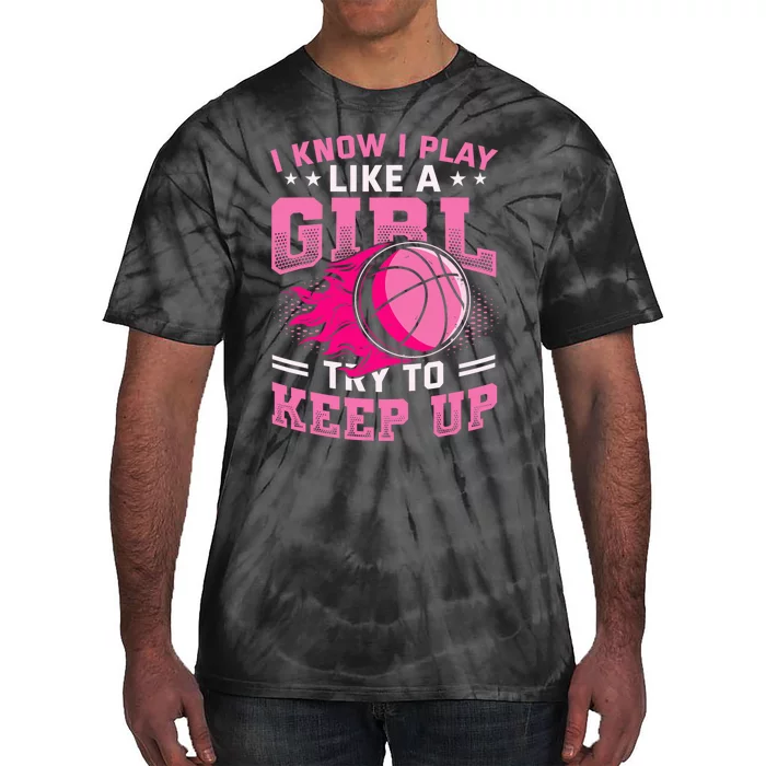 Play Like A Girl Basketball Tie-Dye T-Shirt