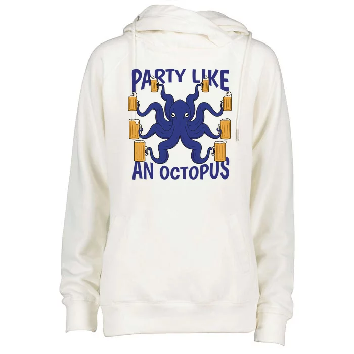 Party Like An Octopus Beer Womens Funnel Neck Pullover Hood