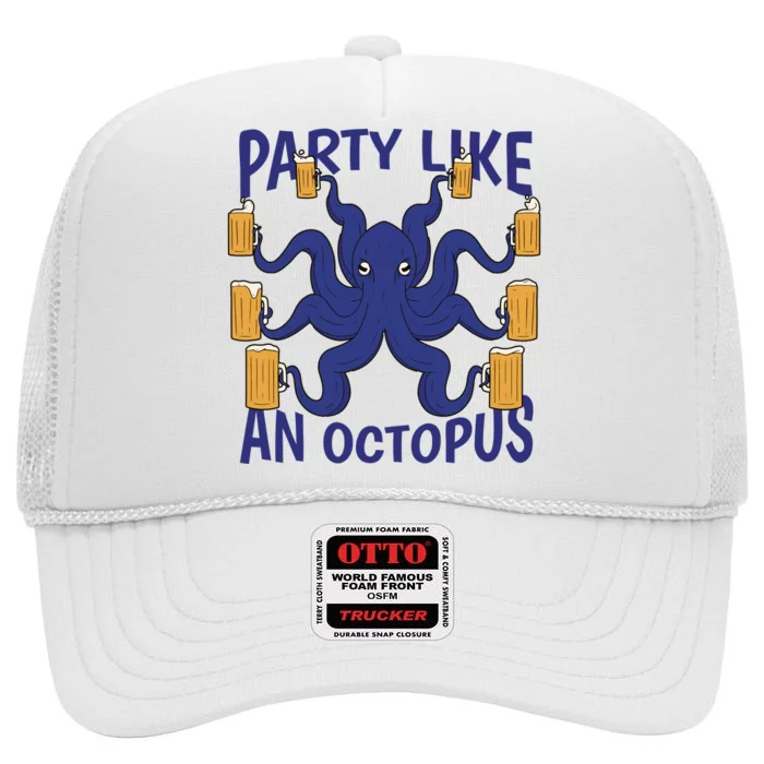 Party Like An Octopus Beer High Crown Mesh Trucker Hat