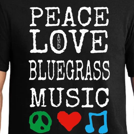 Peace Love And Bluegrass Music Bluegrass Pajama Set