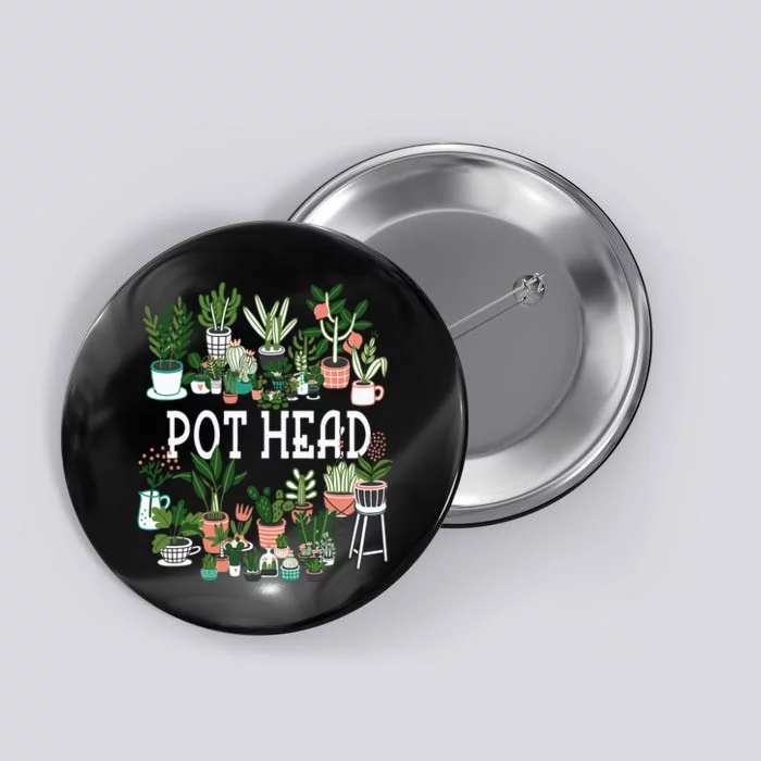 Plant Lover And Gardener Pot Head Succulent Button