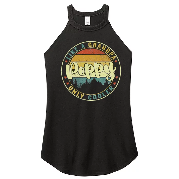 Poppy Like A Grandpa Only Cooler Funny Dad Poppy Fathers Day Women’s Perfect Tri Rocker Tank