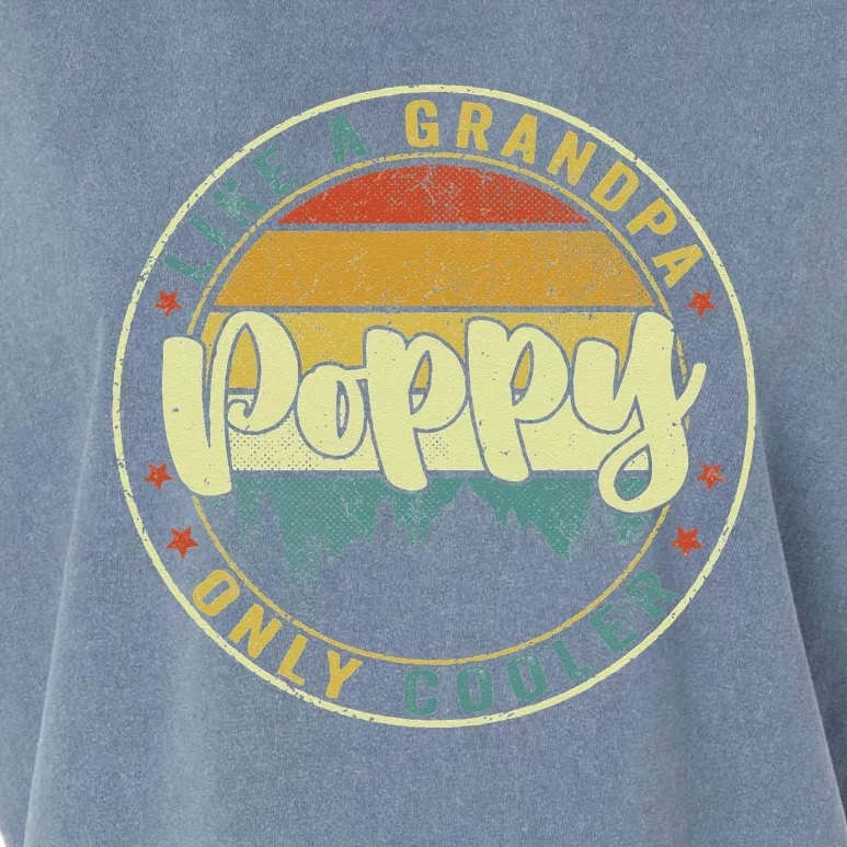 Poppy Like A Grandpa Only Cooler Funny Dad Poppy Fathers Day Garment-Dyed Women's Muscle Tee