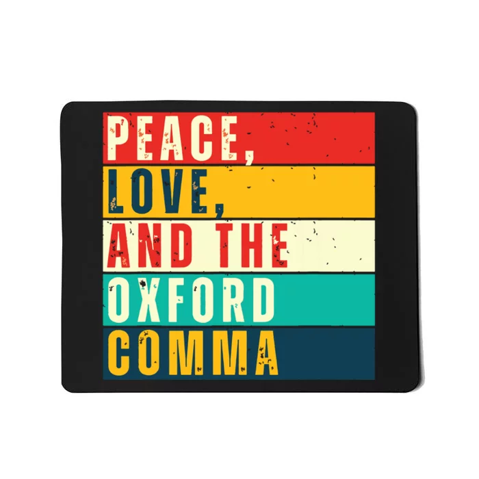 Peace Love And English Grammar Funny Mousepad