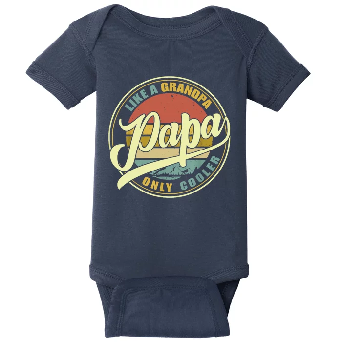 PAPA Like A Grandpa ONLY COOLER Funny Dad Papa Definition Baby Bodysuit