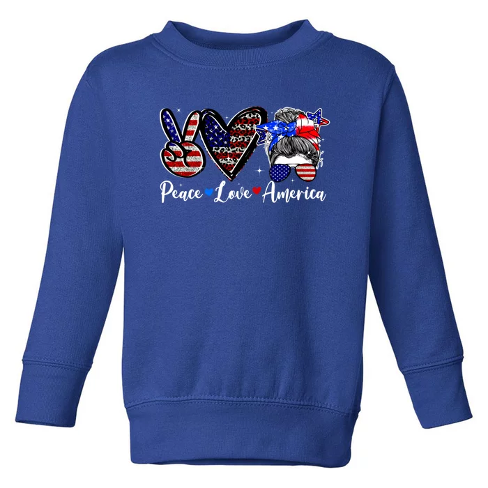 Peace Love America Messy Bun Funny American Flag 4th Of July Cool Gift Toddler Sweatshirt