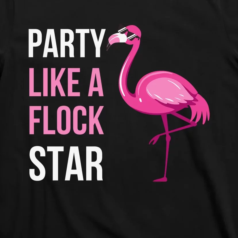 Party Like A Flock Star Pink Flamingo T-Shirt