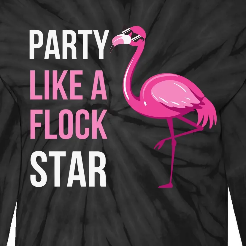 Party Like A Flock Star Pink Flamingo Tie-Dye Long Sleeve Shirt