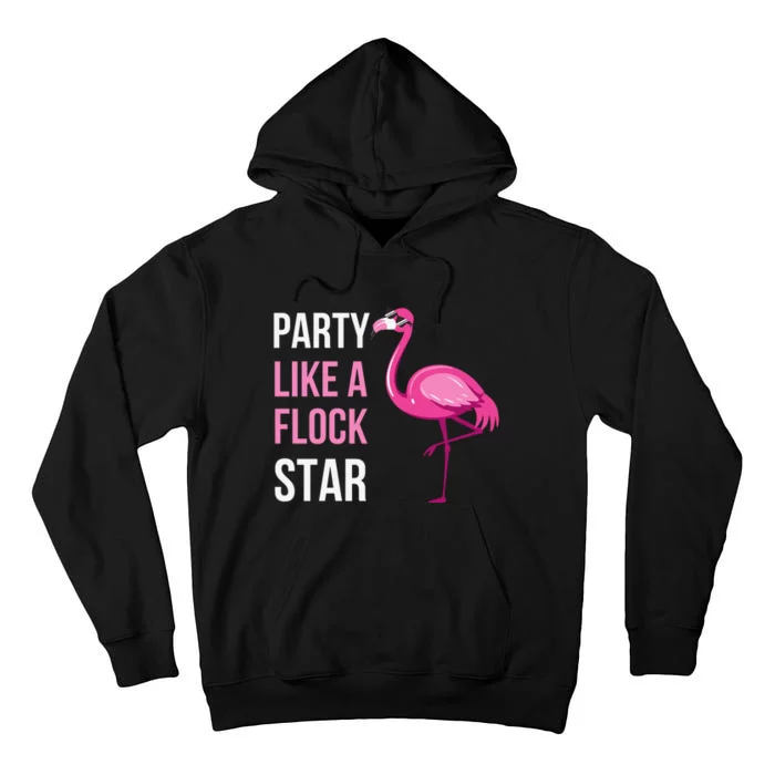 Party Like A Flock Star Pink Flamingo Tall Hoodie