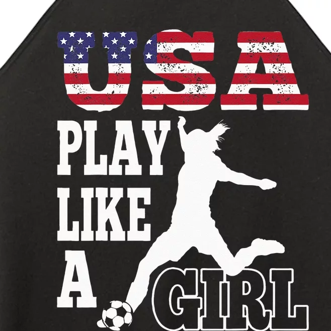 Play Like A Girl US American Flag Patriotic Soccer Women’s Perfect Tri Rocker Tank