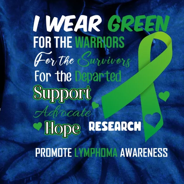 Promote Lymphoma Awareness Wear Green Tie Dye Hoodie