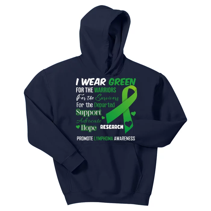 Promote Lymphoma Awareness Wear Green Kids Hoodie