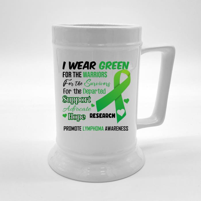 Promote Lymphoma Awareness Wear Green Front & Back Beer Stein