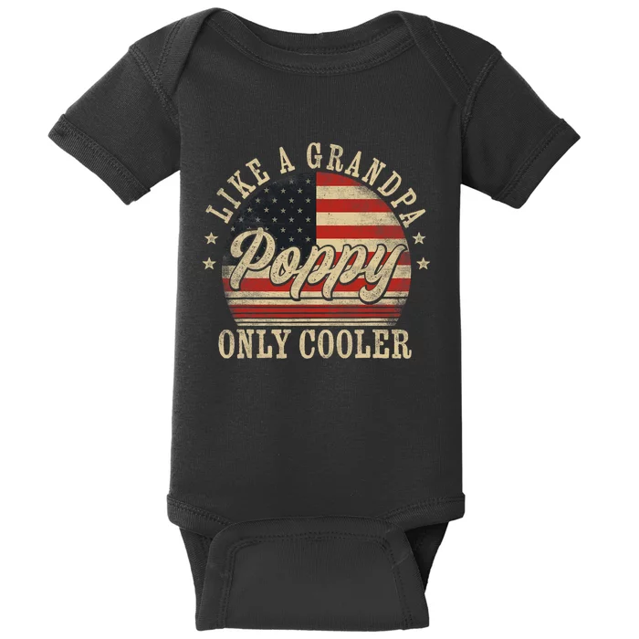 Poppy Like A Grandpa Only Cooler Poppy FatherS Day Baby Bodysuit