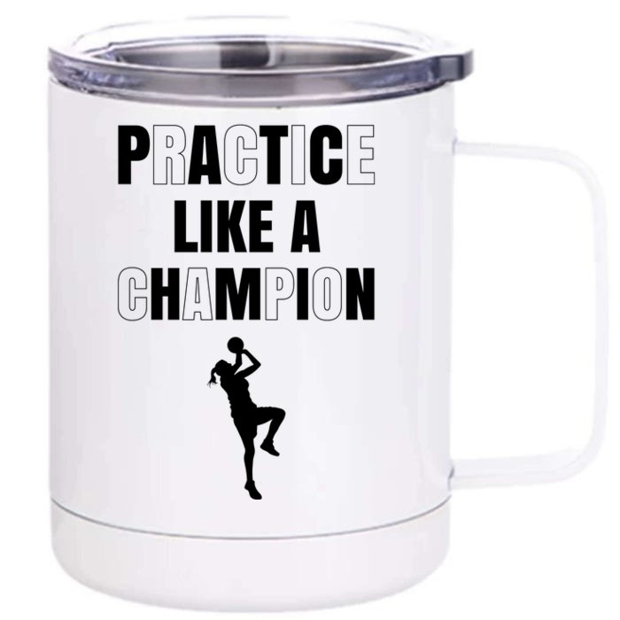 Practice Like A Champion Front & Back 12oz Stainless Steel Tumbler Cup