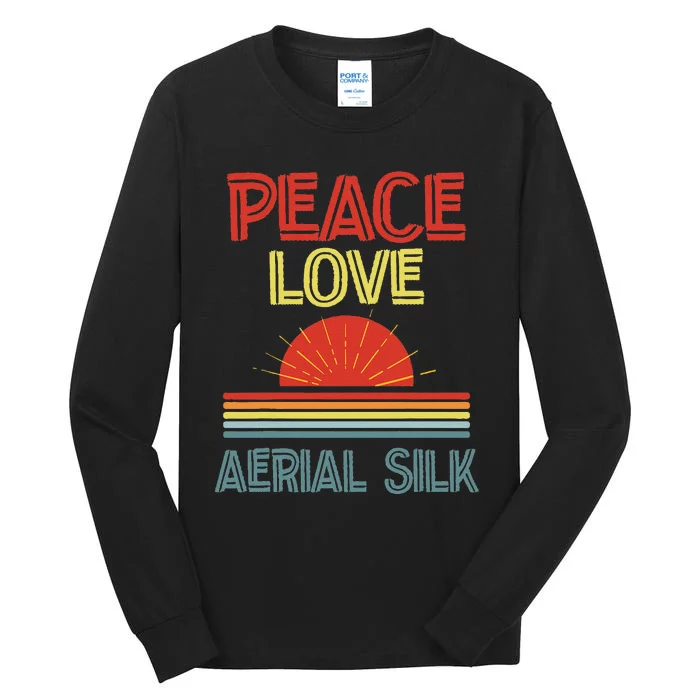 Piece Love Aerial Silk Funny Tall Long Sleeve T-Shirt