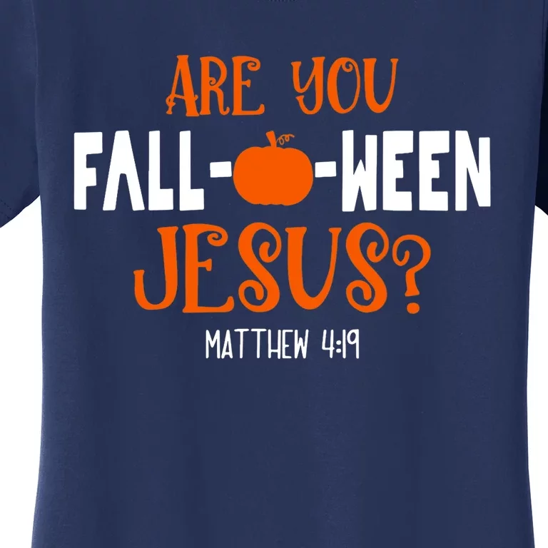 Pumpkin Lover Are You FallOWeen Jesus Halloween Costume Women's T-Shirt