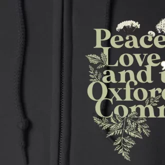 Peace Love And The OxFord English Comma Grammar Humor Full Zip Hoodie