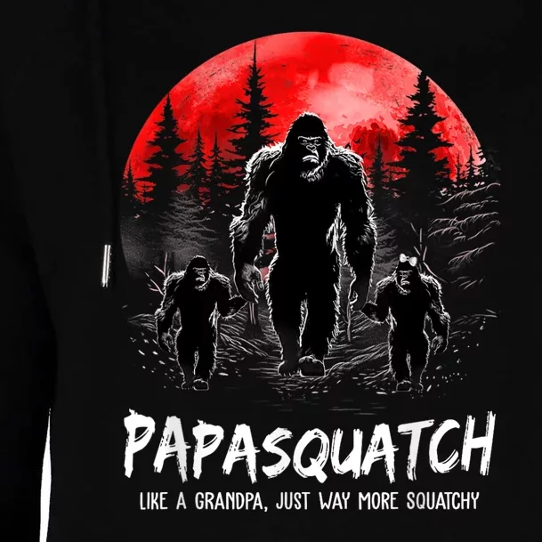 Papasquatch Like A Grandpa Just Way More Squatchy Funny Papa Womens Funnel Neck Pullover Hood