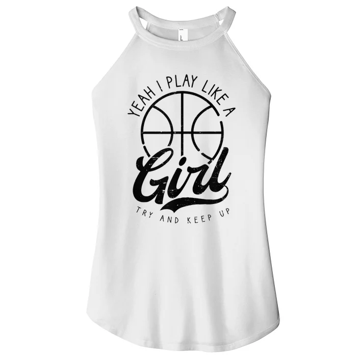 Play Like A Girl Design Basketball Women’s Perfect Tri Rocker Tank