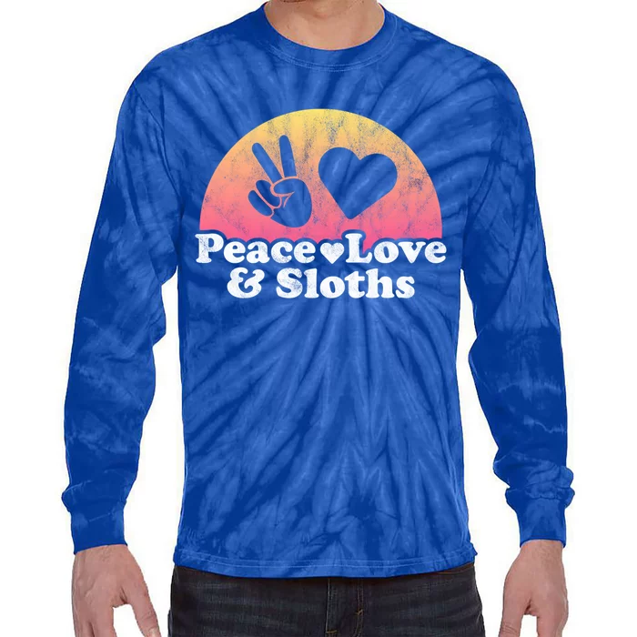 Peace Love And Sloths Sloth Gift Tie-Dye Long Sleeve Shirt