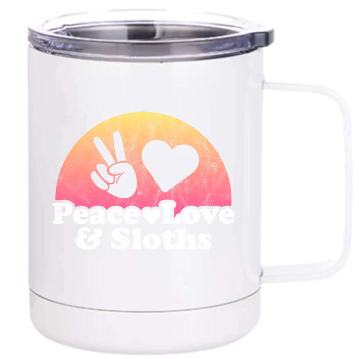 Peace Love And Sloths Sloth Gift Front & Back 12oz Stainless Steel Tumbler Cup