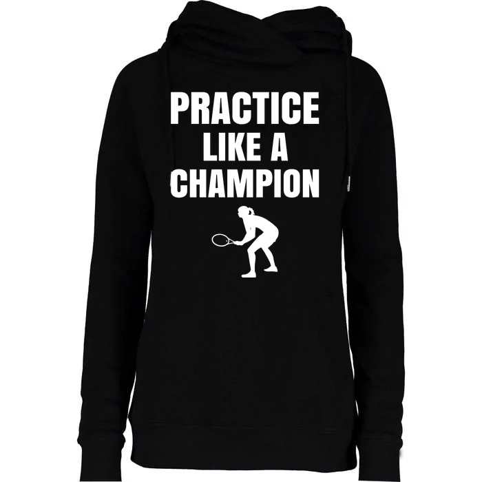 Practice Like A Champion Womens Funnel Neck Pullover Hood