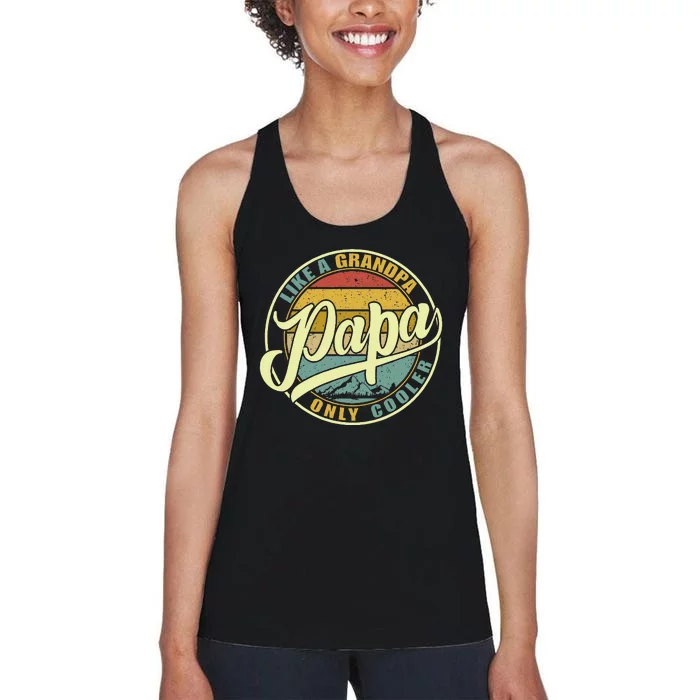 Papa Like A Grandpa Only Cooler Women's Racerback Tank