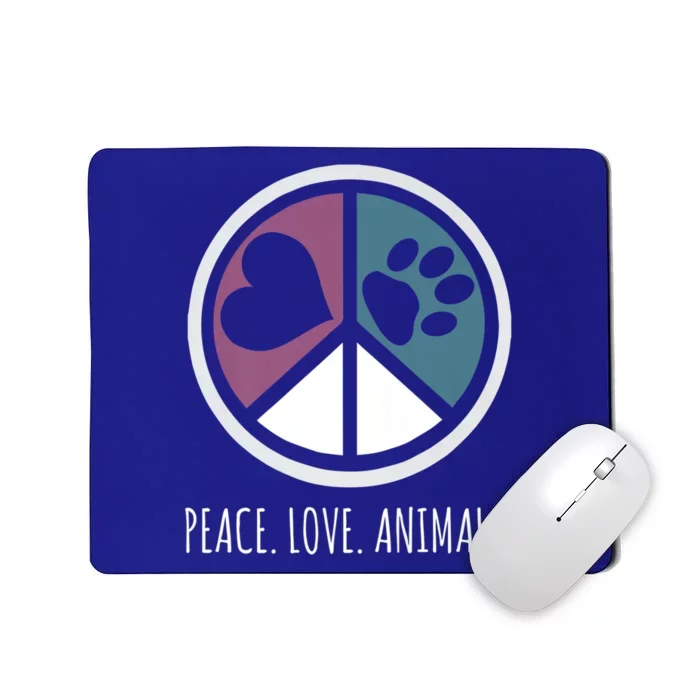 Peace Love Animals Gift Animal Lover Kindness Paw Tee Mousepad