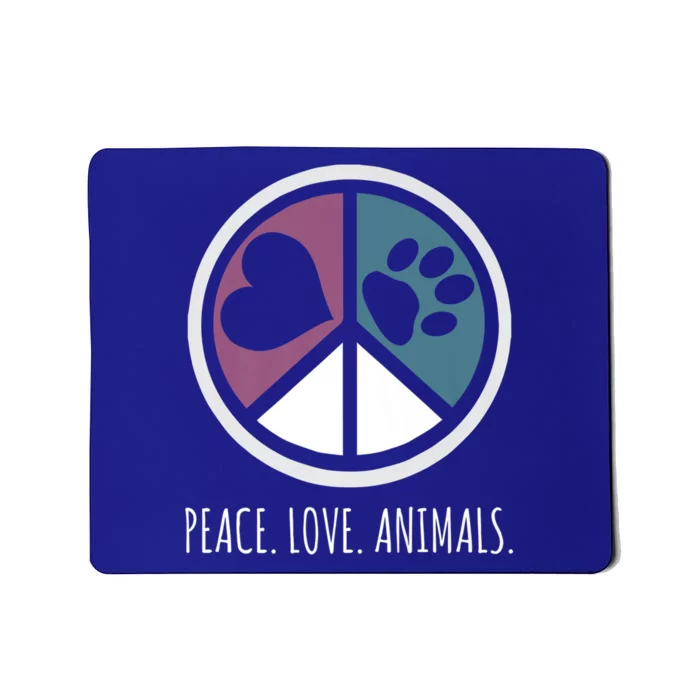 Peace Love Animals Gift Animal Lover Kindness Paw Tee Mousepad