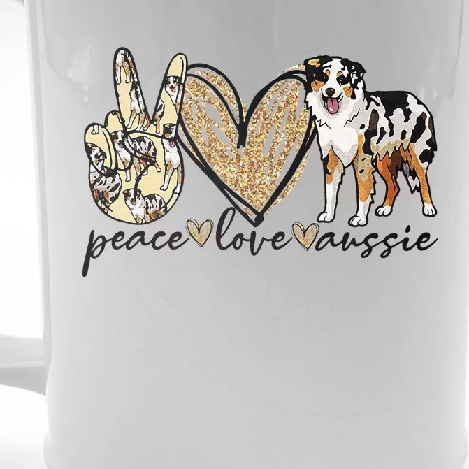 Peace Love Aussie Funny Aussie Mom Dog Mom Mother's Day Gift Front & Back Beer Stein