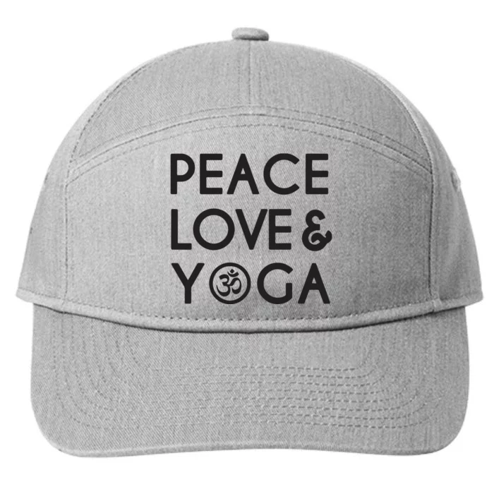 Peace Love And Yoga Om Symbol Yogi Yoga Quotes 7-Panel Snapback Hat