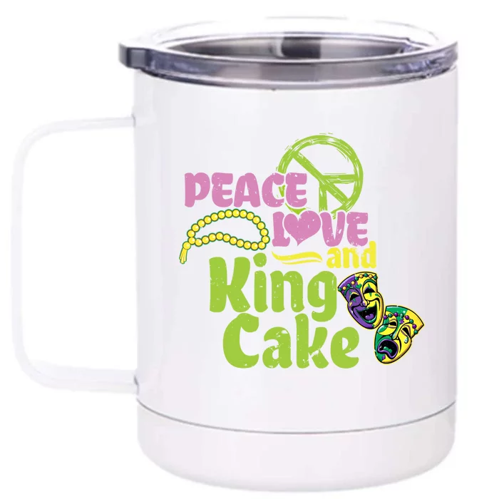 Peace Love And King Cake Meaningful Gift Mardi Gras Party Mask Gift Front & Back 12oz Stainless Steel Tumbler Cup