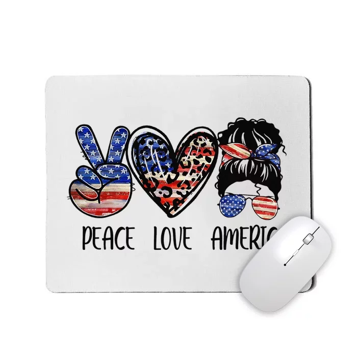 Peace Love America Messy Bun American Flag Funny 4th Of July Mousepad