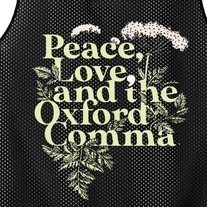 Peace Love And The O.X.F.O.Rd Comma English Grammar Humor Flower Mesh Reversible Basketball Jersey Tank