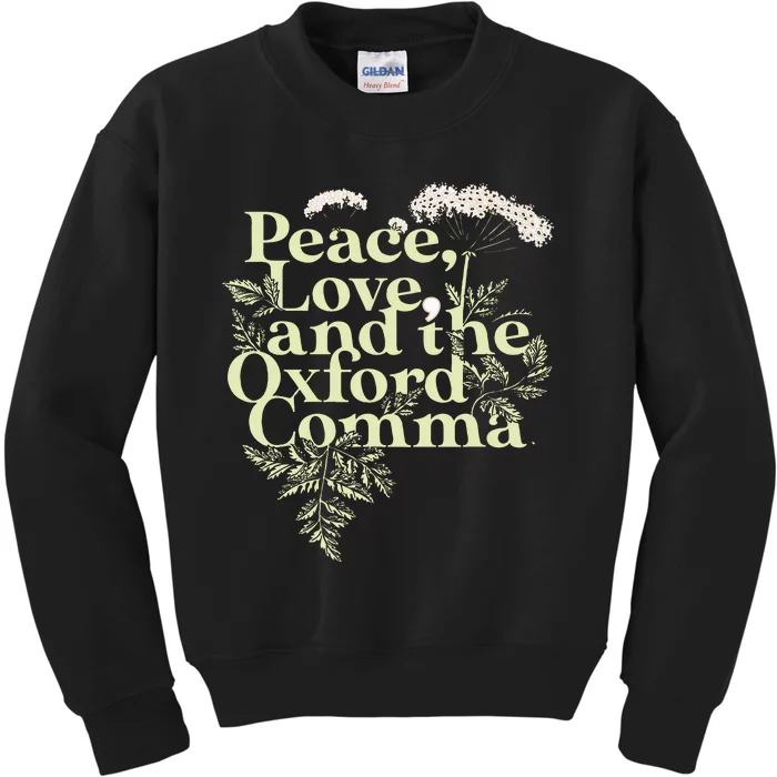 Peace Love And The O.X.F.O.Rd Comma English Grammar Humor Flower Kids Sweatshirt