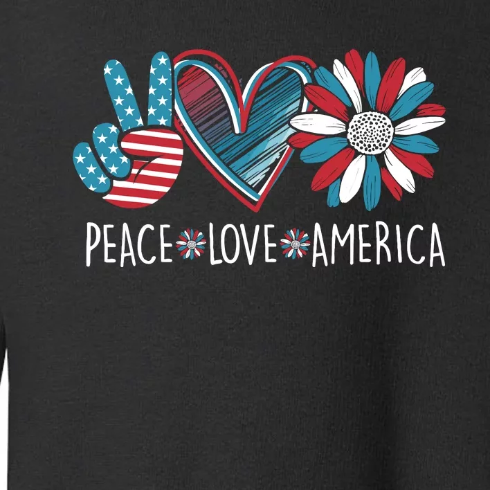 Peace Love America Daisy 4th July Patriotic Us American Flag Toddler Sweatshirt