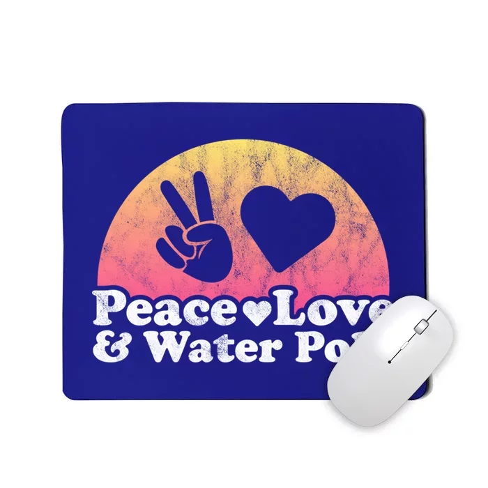 Peace Love And Water Polo Gift Mousepad