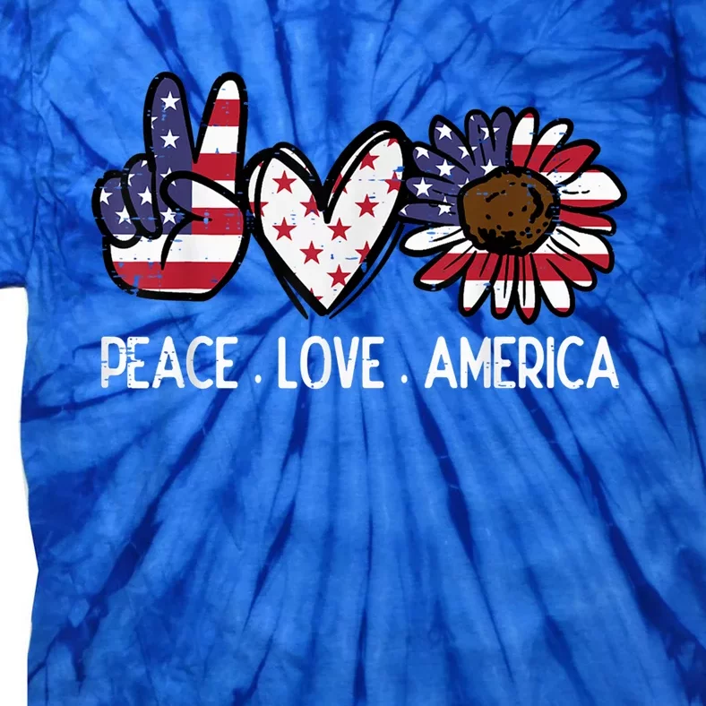 Peace Love America Us Flag Fourth 4th Of July Patriot Gift Tie-Dye T-Shirt